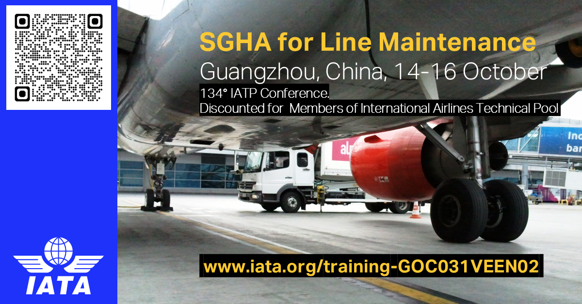 SGHA for Line Maintenance